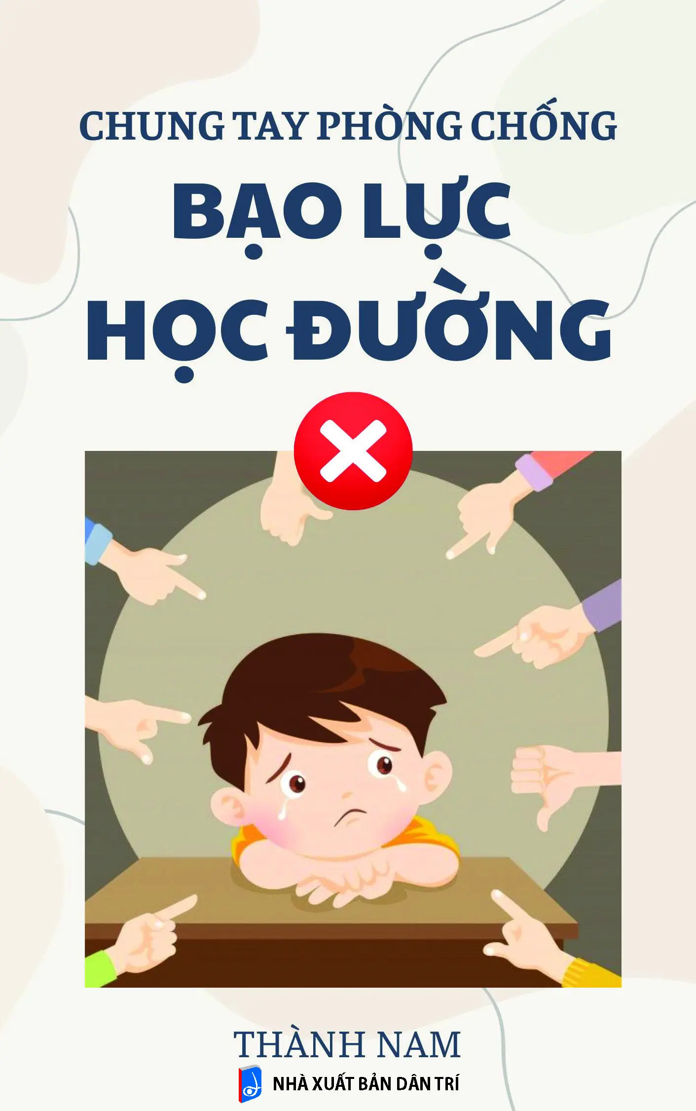 Chung tay phòng chống bạo lực học đường