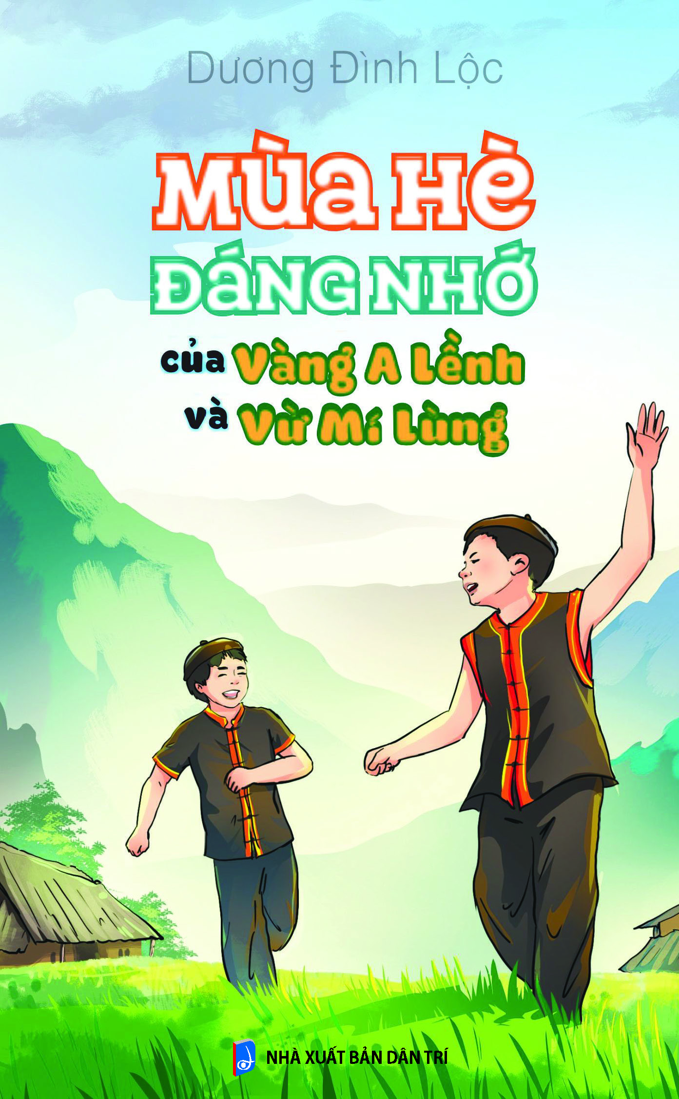 Mùa hè đáng nhớ của Vàng A Lềnh và Vừ Mí Lùng