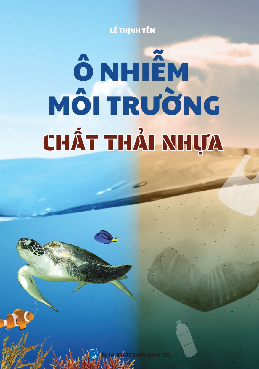 Ô nhiễm môi trường chất thải nhựa