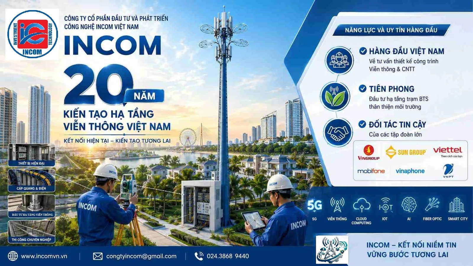 Công ty cổ phần đầu tư và phát triển công nghệ INCOM Việt Nam