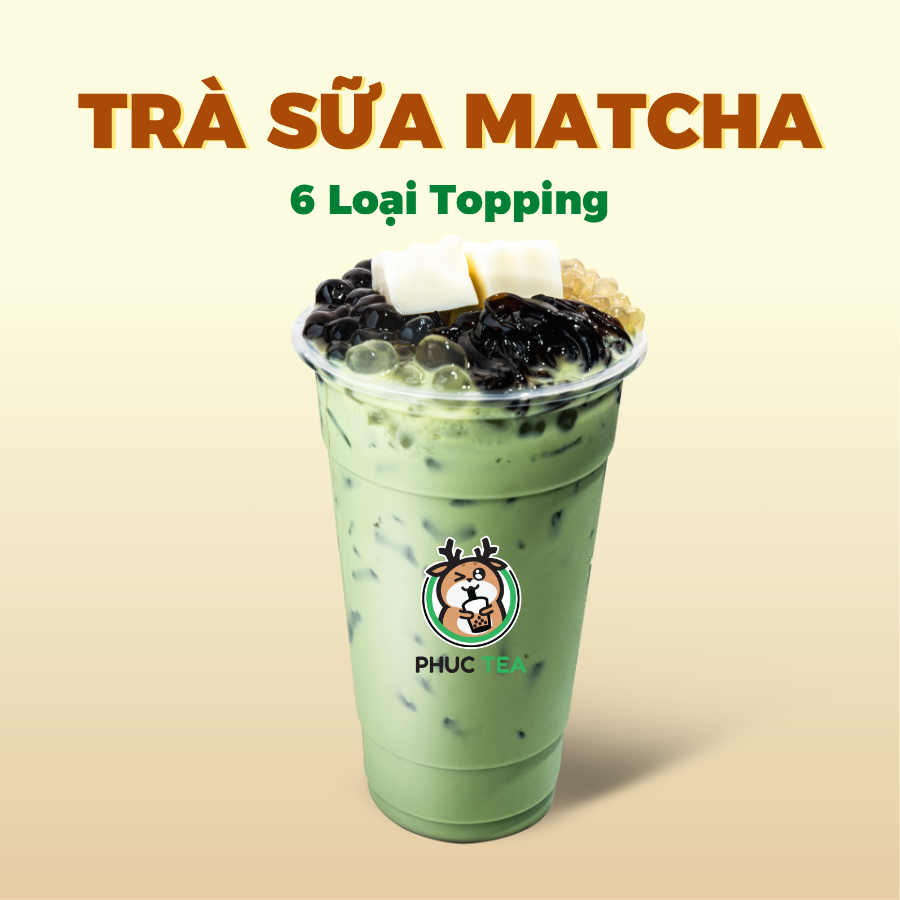 Trà Sữa Matcha Phúc - Full Topping (Size M)