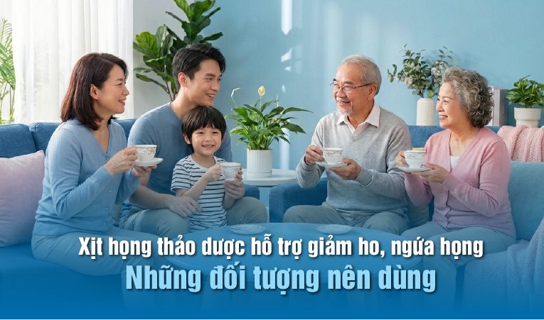 Xịt họng thảo dược hỗ trợ giảm ho, ngứa họng - những đối tượng nên dùng