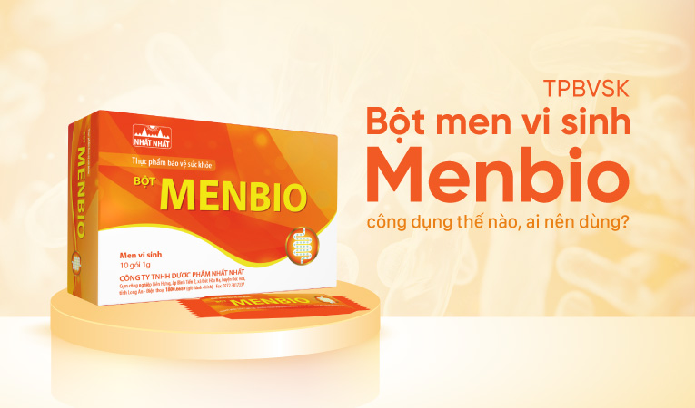 TPBVSK Bột men vi sinh Menbio: công dụng thế nào, ai nên dùng?