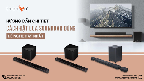 Ảnh nhỏ: Cách Đặt Loa Soundbar Đúng Để Nghe Hay Nhất - Hướng Dẫn Từ A-Z