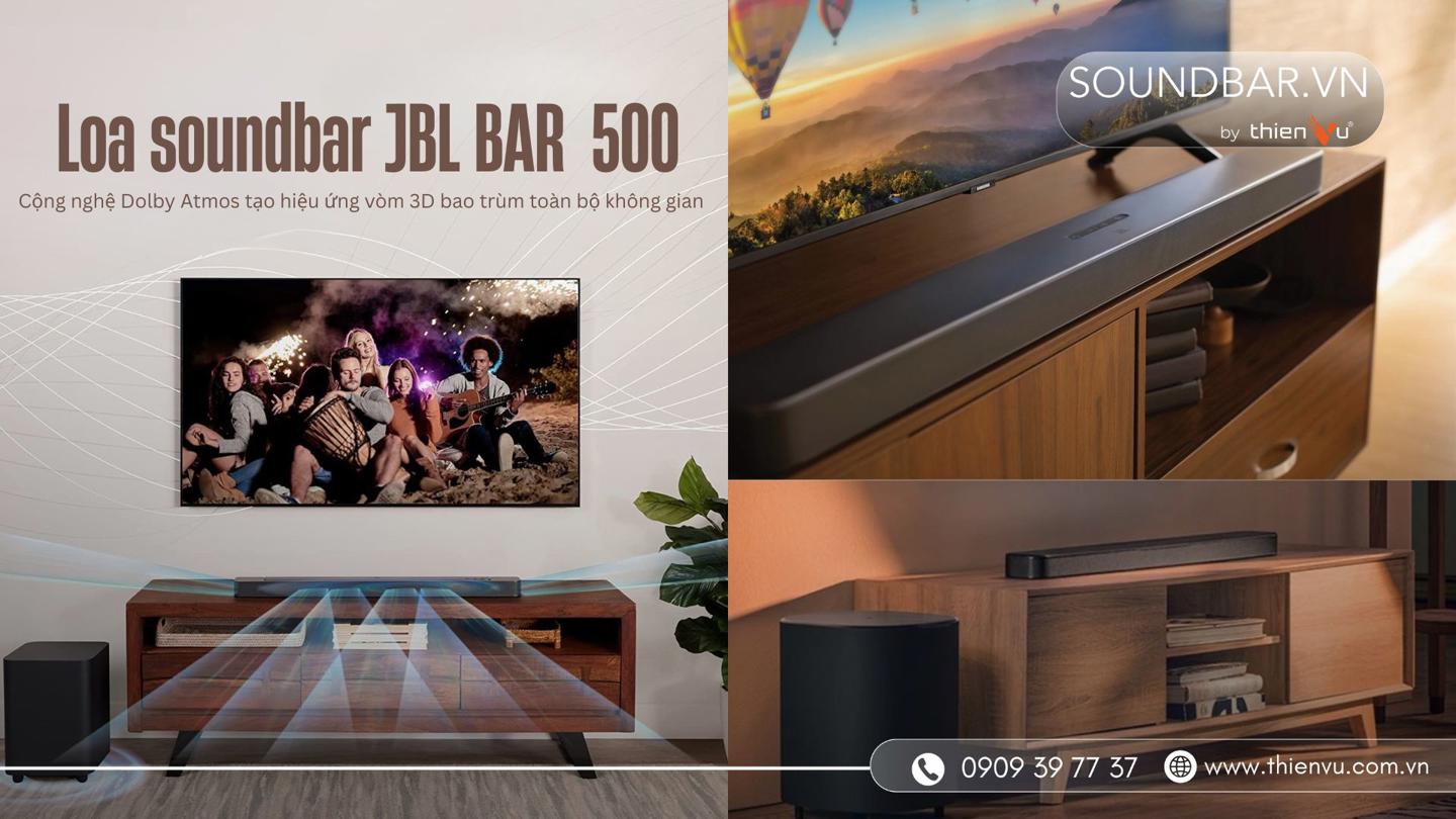 loa-soundbar-jbl-bar-500-hieu-ung-am-thanh-manh-me-chan-thuc