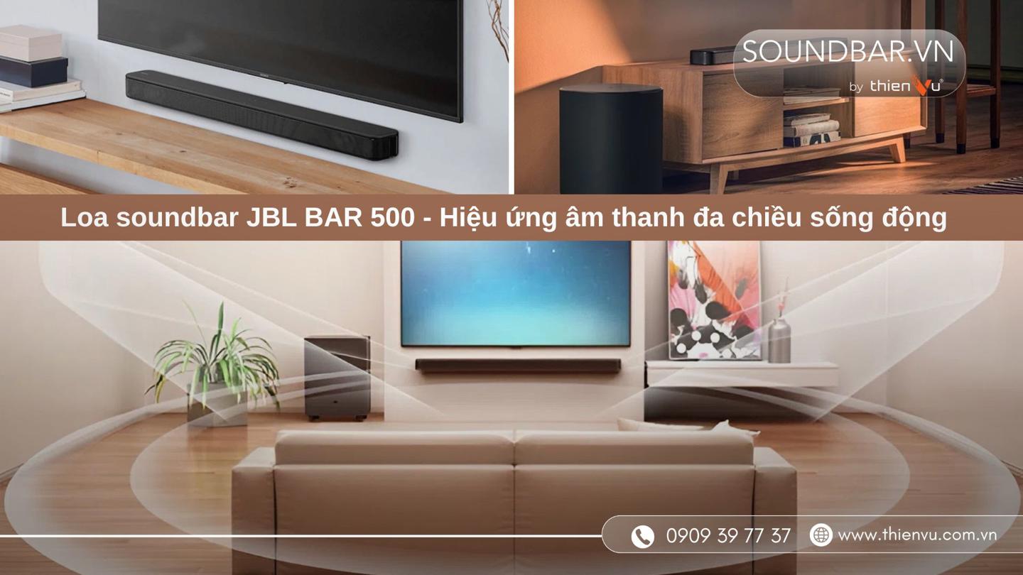  loa-soundbar-jbl-bar-500-chat-am-song-dong-bao-trum-moi-khong-gian