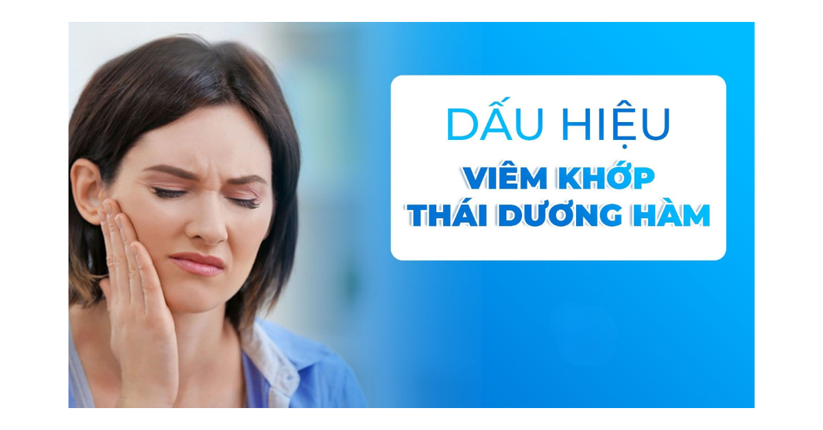 Viêm khớp thái dương hàm là gì? Những điều cần biết