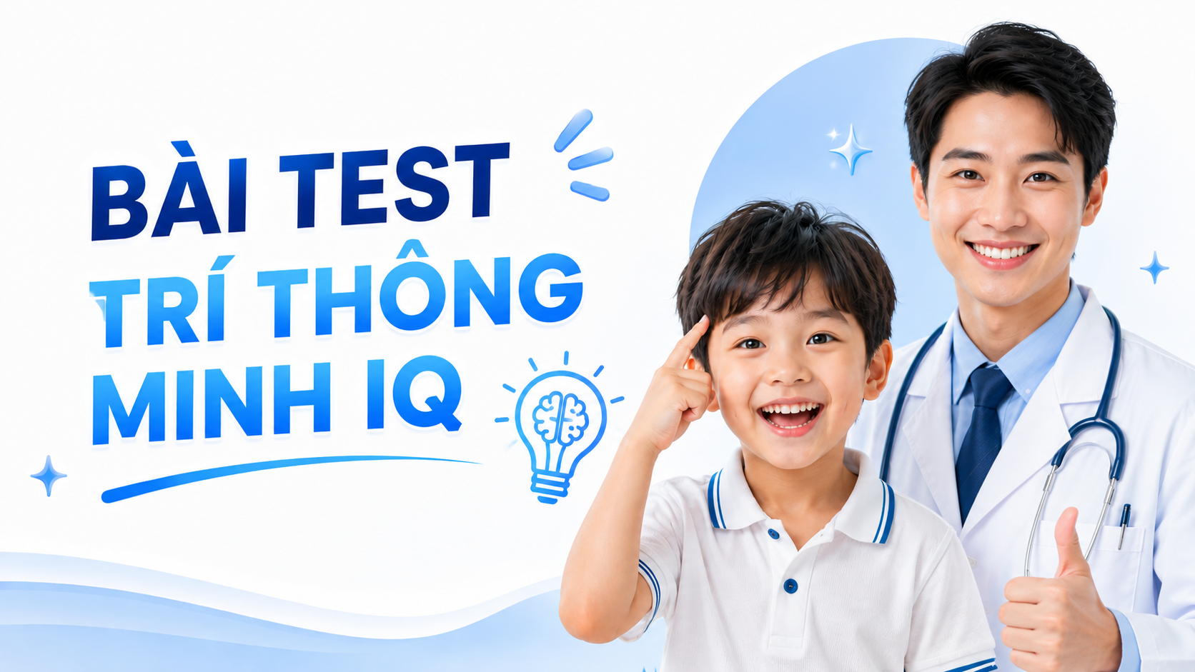 BÀI TEST TRÍ THÔNG MINH IQ